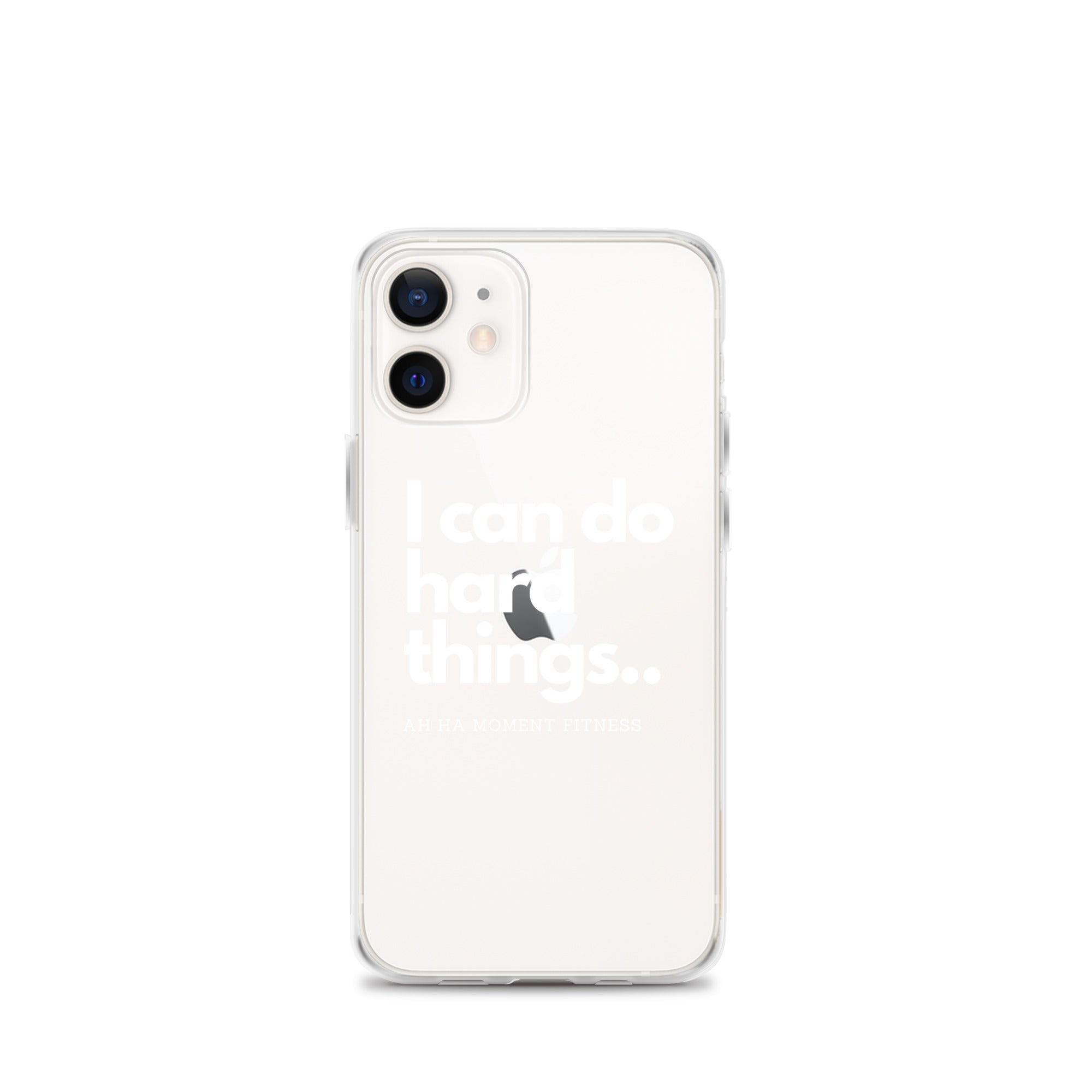 Clear Case for iPhone® - I Can Do Hard Things
