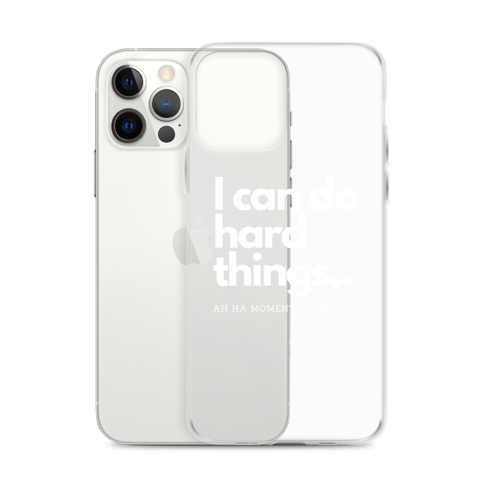 Clear Case for iPhone® - I Can Do Hard Things