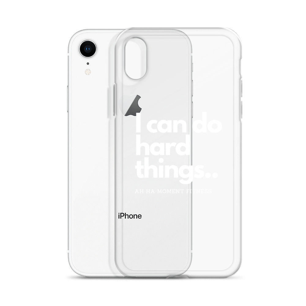 Clear Case for iPhone® - I Can Do Hard Things